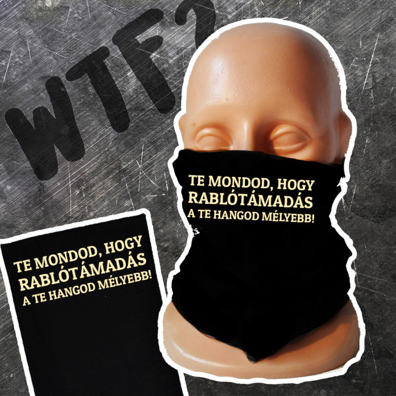 A te hangod melyebb kendo