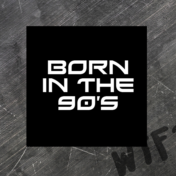 Born in 90's felvarro