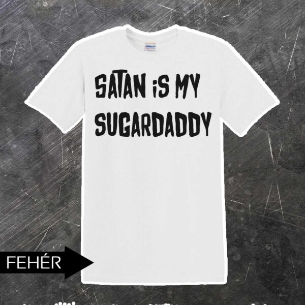 Sugar daddy póló - Image 3